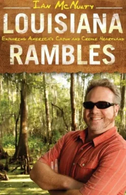 Louisiana Rambles