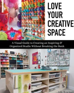 Love Your Creative Space