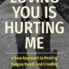 Loving You Is Hurting Me