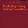 Lubaina Himid. Predicting History, Testing Translation