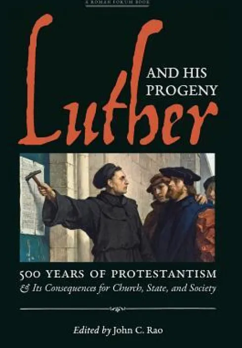 Luther and His Progeny
