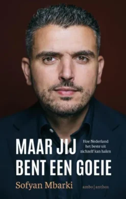 Maar jij bent een goeie