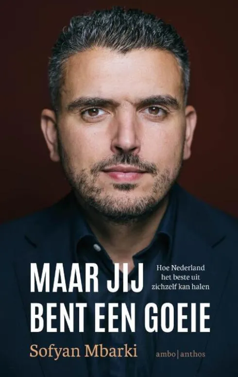 Maar jij bent een goeie