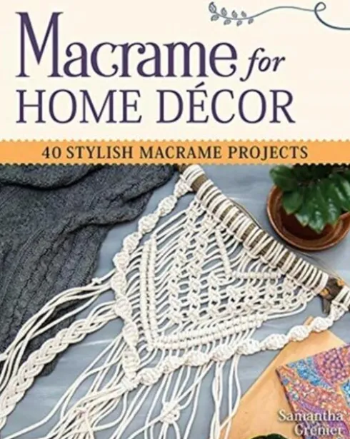 Macrame for Home Decor