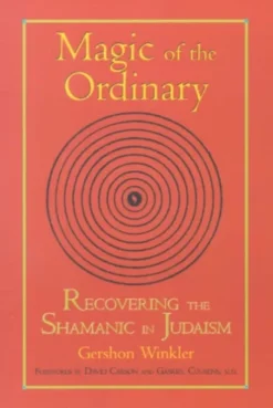 Magic of the Ordinary