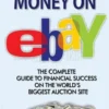 Make Money on Ebay: The Mistakes You're Making On Ebay Without Even Knowing!
