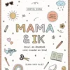 Mama & ik
