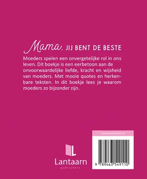 Mama, jij bent de beste