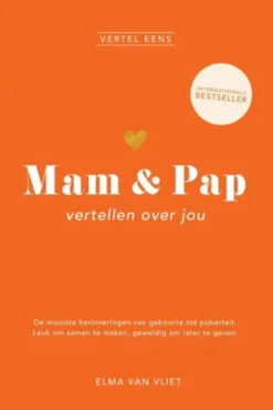 Mam & Pap vertellen over jou