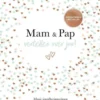 Mam & Pap vertellen over jou