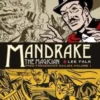 Mandrake the Magician: Fred Fredericks Dailies Vol.1: The Return Of Evil - The Cobra