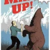 Man Up!
