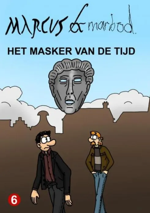 Marcus & Marbod 6 Het Masker van de Tijd