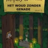 Marcus & Marbod 3 Het Woud Zonder Genade