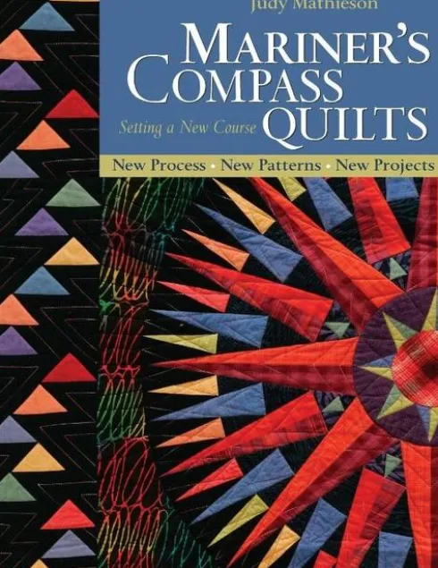 Mariner's Compass Quilts Setting A New Course