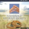 Marriage Without Regrets Study Companion (Precepts For Life)