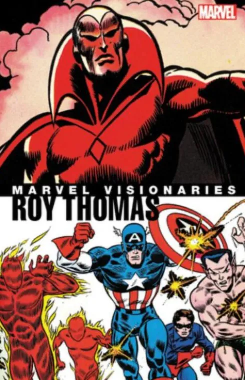 Marvel Visionaries: Roy Thomas
