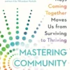 Mastering Community