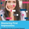 Mastering First Impressions