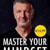 Master Your Mindset