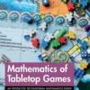 Mathematics of Tabletop Games