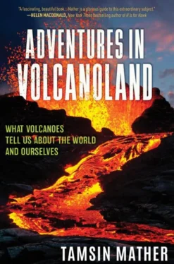 Mather, T: Adventures in Volcanoland