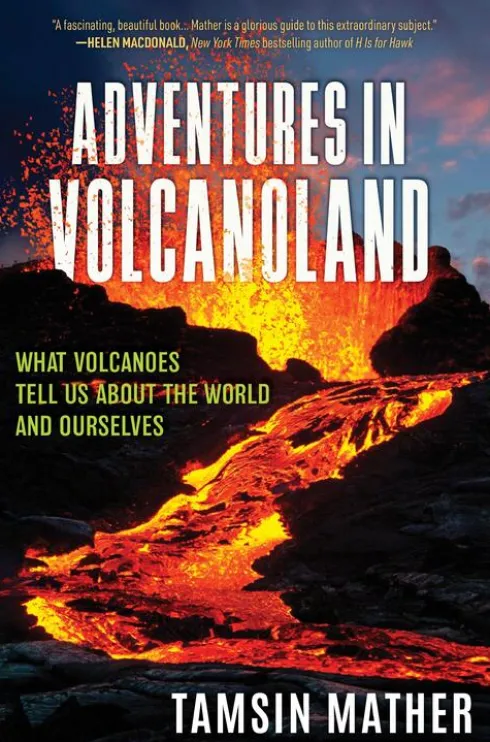 Mather, T: Adventures in Volcanoland
