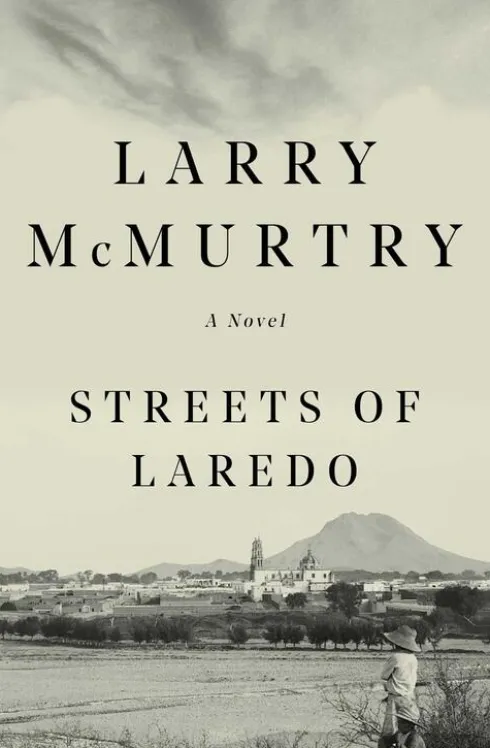 Mcmurtry, L: Streets of Laredo