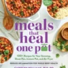 Meals that Heal One Pot