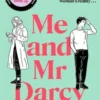 Me and Mr Darcy