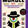 Meer huiveringwekkende moordmysteries voor slimme detectives