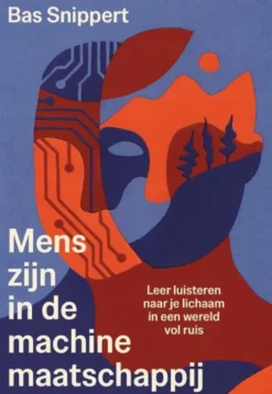 Mens-zijn in de machinemaatschappij