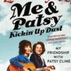 Me & Patsy Kickin' Up Dust