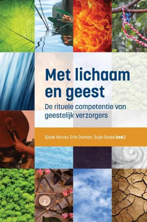Met lichaam en geest