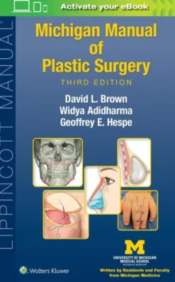 Michigan Manual of Plastic Surgery