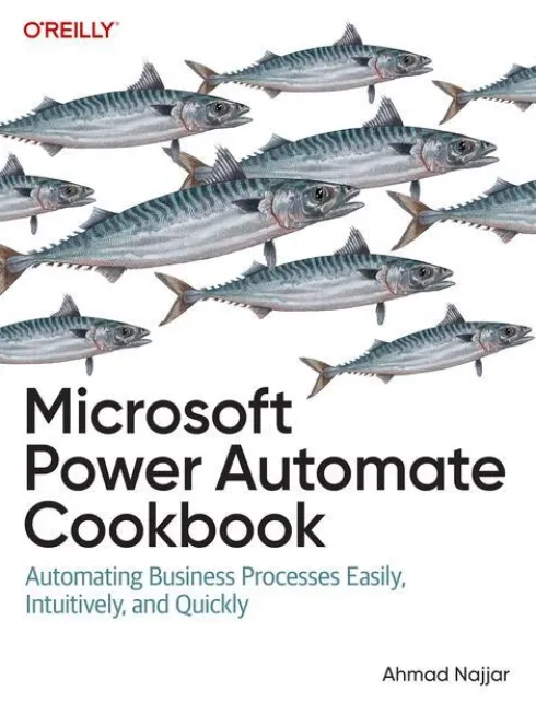 Microsoft Power Automate Cookbook