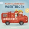 Mijn geluidenboek - Voertuigen