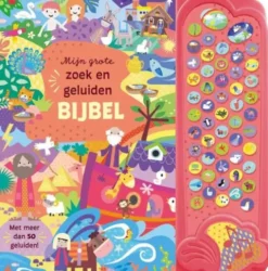 Mijn grote zoek- en geluidenbijbel