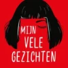 Mijn vele gezichten