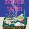 Mijn zomer in Taipei