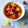 Mindful Eating