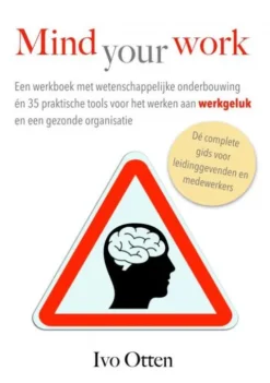 Mind your Work
