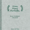 Mini Mama Momenten