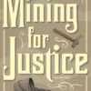 Mining for Justice