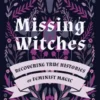 Missing Witches