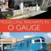 Modelling Railways in 0 Gauge