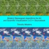 Modern Stereogram Algorithms for Art and Scientific Visualization: A C++ Sourcebook