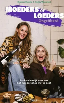 Moeders of loeders - ongefilterd