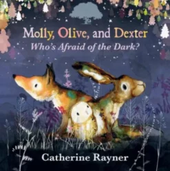 Molly, Olive, and Dexter: Who's Afraid of the Dark?