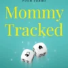 Mommytracked